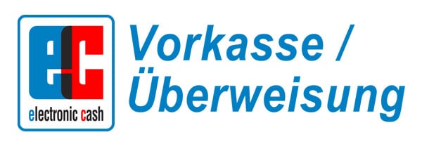 Wir akzeptieren Zahlungen per Vorkasse